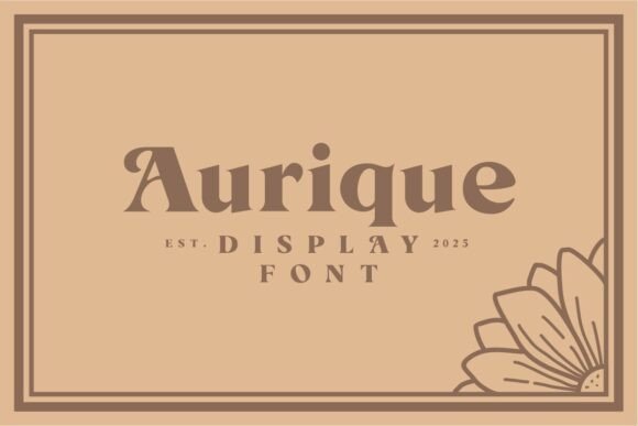 Aurique: A Font That Speaks with Grace