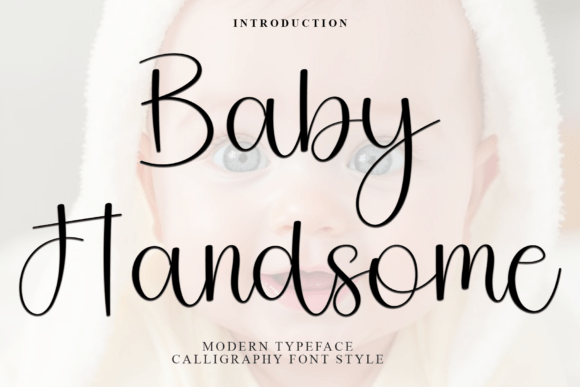 Baby Handsome: A Festive Font for Branding Magic
