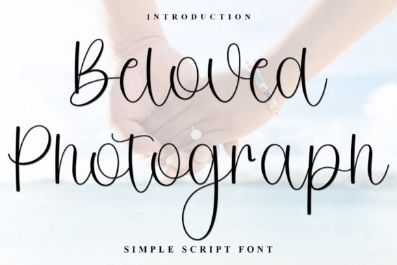 Beloved Photograph: A Font That Elevates Your Brand
