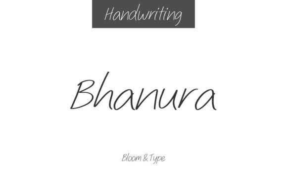 Bhanura: A Script Font That Moves with Your Campaign