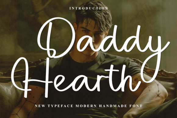 Daddy Hearth: A Font That Elevates Your Brand
