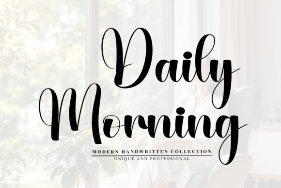 Daily Morning: The Font That Elevates Your Brand