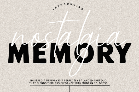 Font That Shapes Your Brand: Nostalgia Memory