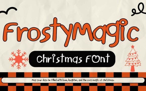 Frosty Magic Font: A Festive Touch for Your Brand