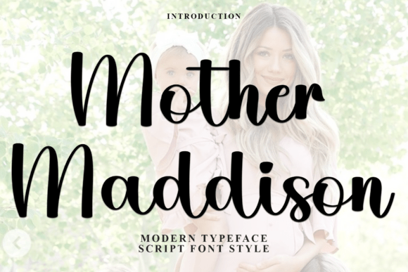 Mother Maddison: A Font That Adds Character to Branding