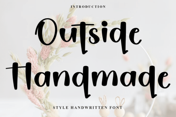 Outside Handmade: A Font That Breathes Life Into Branding