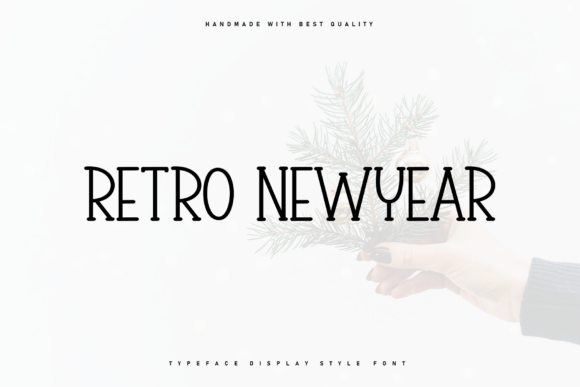Retro Newyear: The Font That Elevates Your Brand