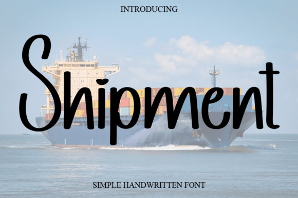 Shipment: A Handwritten Font for Modern Web Design