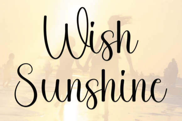 Wish Sunshine: A Festive Script Font for Digital Marketing